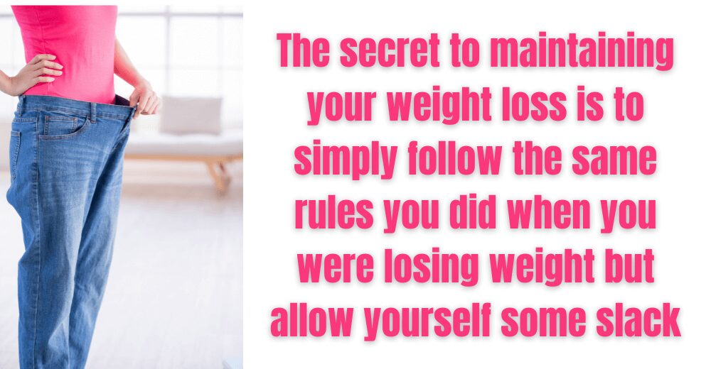 The secret to maintaining weight loss